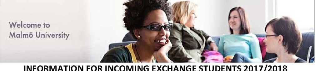 Information for Incoming Exchange Student : Malmo University (16/2/2017)